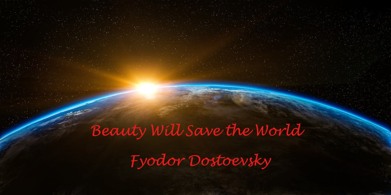 beauty will save the world